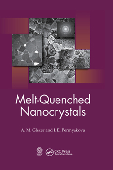 Paperback Melt-Quenched Nanocrystals Book