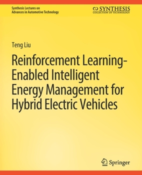 Paperback Reinforcement Learning-Enabled Intelligent Energy Management for Hybrid Electric Vehicles Book