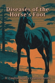 Diseases of the Horse's Foot