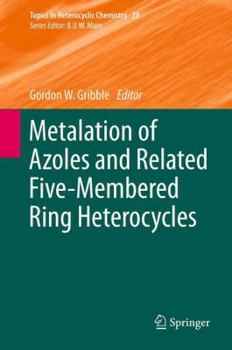Paperback Metalation of Azoles and Related Five-Membered Ring Heterocycles Book