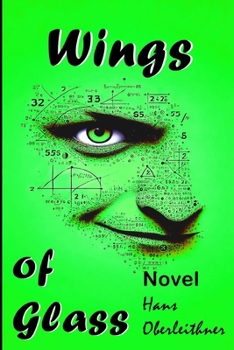 Paperback Wings of Glass: Where formulas fall apart Book
