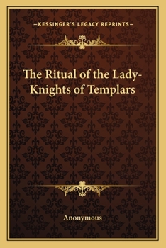 The Ritual of the Lady-Knights of Templars