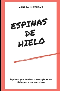 Paperback Espinas de hielo [Spanish] Book