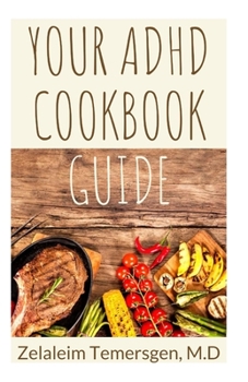YOUR ADHD COOKBOOK GUIDE