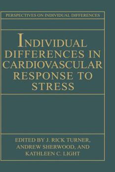 Hardcover Individual Differences in Cardiovascular Response to Stress Book