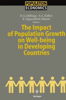 The Impact of Population Growth on Well-being in Developing Countries (Population Economics)