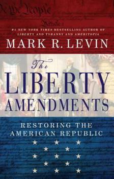 Hardcover The Liberty Amendments Book