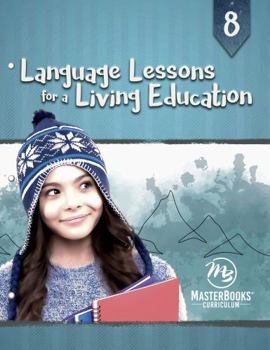 Paperback Language Lessons for a Living Education 8 Book