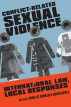 Paperback Conflict-Related Sexual Violence: International Law, Local Responses Book