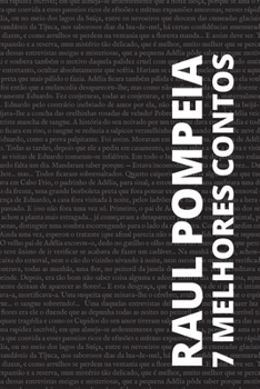 Paperback 7 melhores contos de Raul Pompéia [Portuguese] Book