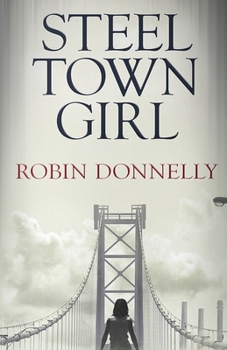 Paperback Steel Town Girl Book
