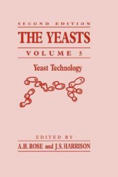 Hardcover The Yeasts: Yeast Technologyvolume 5 Book