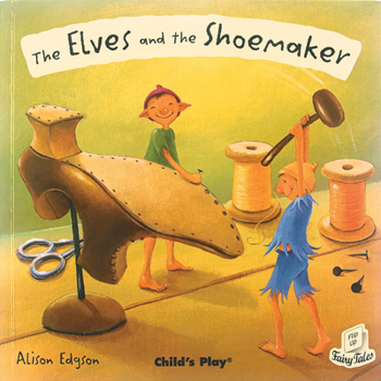 Hardcover The Elves and the Shoemaker Book