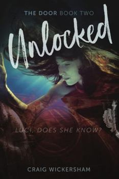 Paperback Unlocked: The Door Book Two Book
