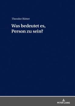 Hardcover Was Bedeutet Es, Person Zu Sein? [German] Book