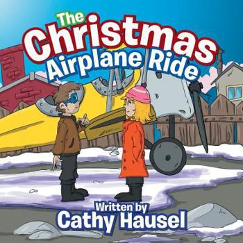 Paperback The Christmas Airplane Ride Book