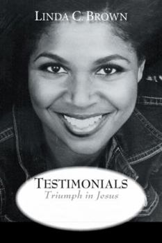 Paperback Testimonials: Triumph in Jesus Book