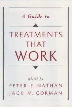 Hardcover A Guide to Treatments That Work Book