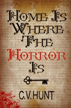 Paperback Home Is Where the Horror Is Book