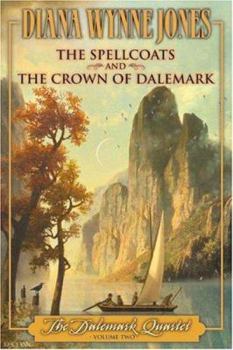 Paperback The Dalemark Quartet, Volume 2: The Spellcoats and The Crown of Dalemark Book