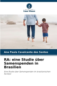 Paperback Ra: eine Studie über Samenspenden in Brasilien [German] Book