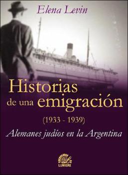 Paperback Historias de Una Emigracion (Spanish Edition) [Spanish] Book