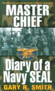 Mass Market Paperback Master Chief: Diary of a Navy Seal Book