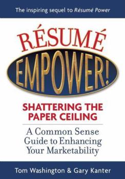 Paperback Resume Empower!: Shattering the Paper Ceiling Book