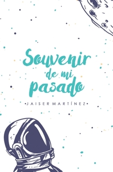 Paperback Souvenir de mi pasado [Spanish] Book