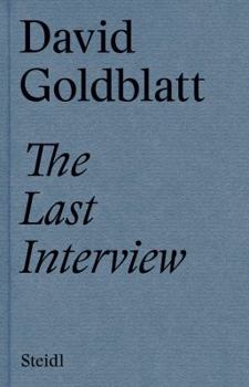 Hardcover David Goldblatt: The Last Interview Book