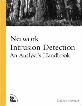 Paperback Network Intrusion Detection: An Analyst's Handbook Book