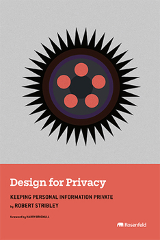 Paperback Design for Privacy: Keeping Personal Information Private Book
