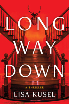 Paperback Long Way Down: A Thriller Book