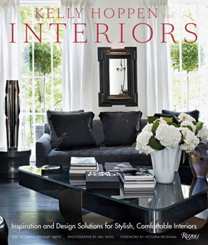 Hardcover Kelly Hoppen Interiors: Inspiration and Design Solutions for Stylish, Comfortable Interiors Book