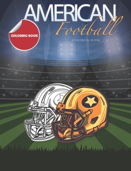 Paperback american football coloring book: nfl coloring book 2021-2022 Famous Players and Team Logos Book