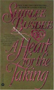 Mass Market Paperback A Heart for the Taking Book