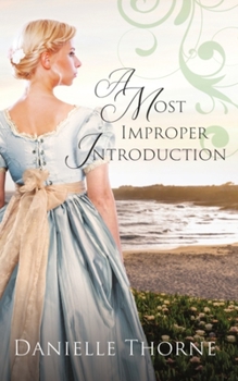 Paperback A Most Improper Introduction: A Clean & Wholesome Romance Book