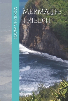 Paperback MermaLife Tried It Book