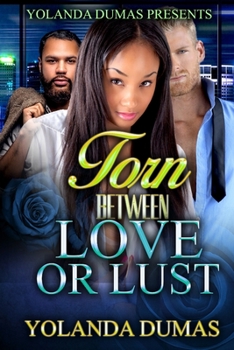 Paperback Torn Between Love Or Lust: Chance and Circumstance Book