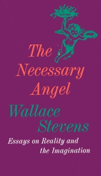 Paperback The Necessary Angel: Essays on Reality and the Imagination Book