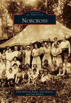 Norcross - Book  of the Images of America: Georgia