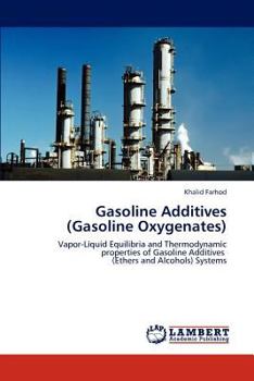 Paperback Gasoline Additives (Gasoline Oxygenates) Book