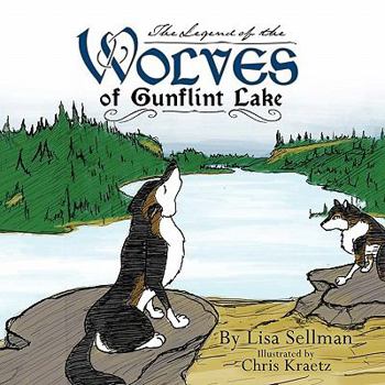 Paperback The Legend of the Wolves of Gunflint Lake Book
