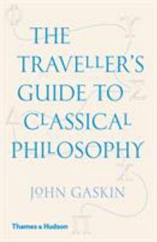 Paperback The Traveller's Guide to Classical Philosophy (Paperback) /anglais [French] Book