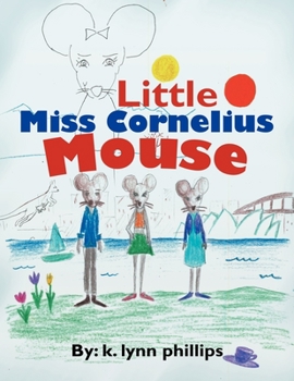 Paperback Little Miss Cornelius Mouse Book