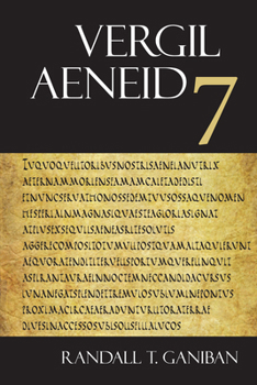 Paperback Aeneid 7 (The Focus Vergil Aeneid Commentaries) (English and Latin Edition) Book