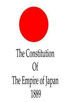 Paperback The Constitution of the Empire of Japan, 1889 Book