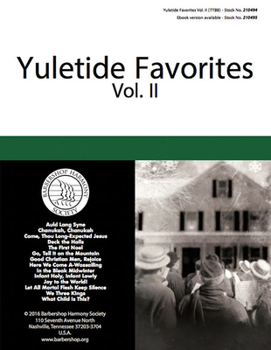 Yuletide Favorites: Volume II