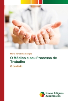 Paperback O Médico e seu Processo de Trabalho [Portuguese] Book