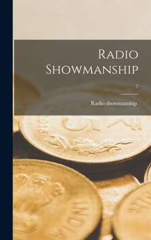 Hardcover Radio Showmanship; 7 Book